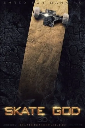 Skate God movie poster - Entertainment content