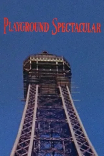 Playground Spectacular movie poster - Rated 6.3/10