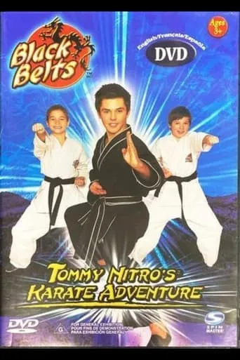Black Belts: Tommy Nitro's Karate Adventure movie poster - Entertainment content