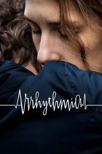 Arrhythmia movie poster - Rated 7/10