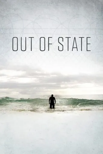 Out of State movie poster - Rated 5.8/10
