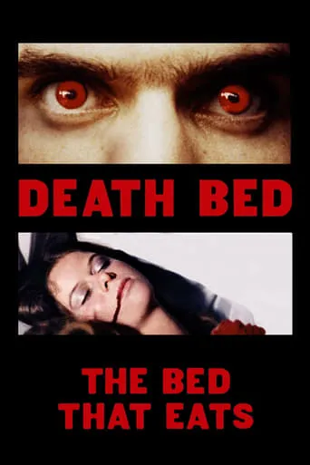 Death Bed: The Bed That Eats movie poster - Rated 5.762/10