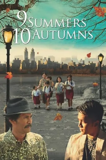 9 Summers 10 Autumns movie poster - Entertainment content