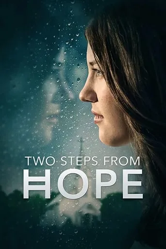 Two Steps from Hope movie poster - Rated 6.7/10