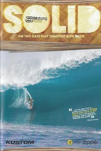 Solid: The Two Days That Teahupoo Blew Minds movie poster - Entertainment content
