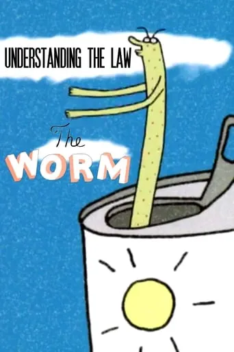Understanding the Law: The Worm movie poster - Rated 7/10