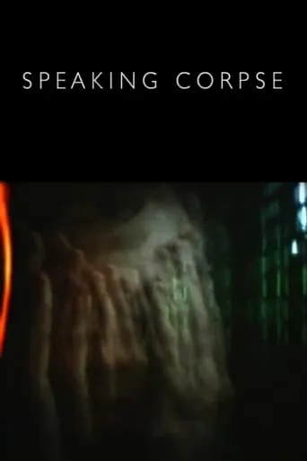 Speaking Corpse movie poster - Rated 7.5/10