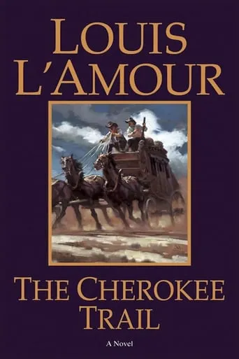 Louis L'Amour's The Cherokee Trail movie poster - Rated 10/10