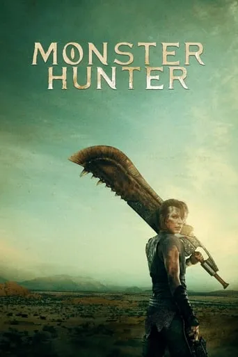 Monster Hunter movie poster - Rated 6.556/10