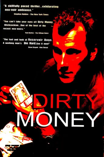 Dirty Money movie poster - Rated 4.3/10