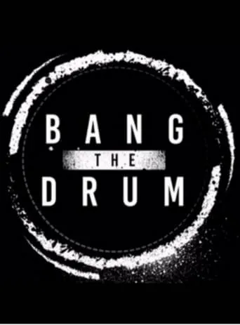 PROGRESS Chapter 48: Bang The Drum movie poster - Entertainment content