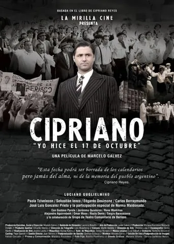 Cipriano, yo hice el 17 de octubre movie poster - Entertainment content