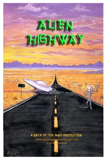 Alien Highway movie poster - Rated 9/10