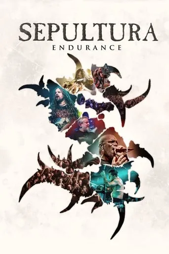 Sepultura Endurance movie poster - Rated 8.3/10