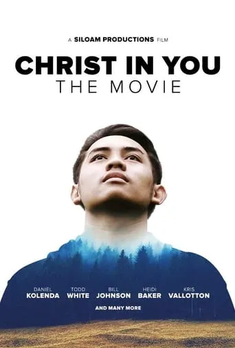 Christ in You: The Movie movie poster - Entertainment content