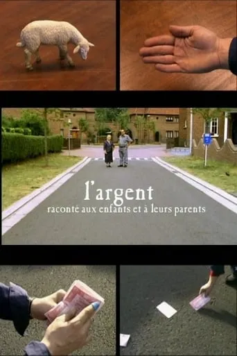 L'Argent raconté aux enfants et à leurs parents movie poster - Rated 5/10