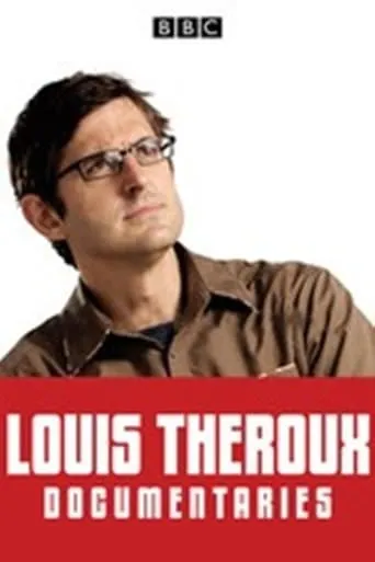 The Weird World Of Louis Theroux movie poster - Rated 7.6/10