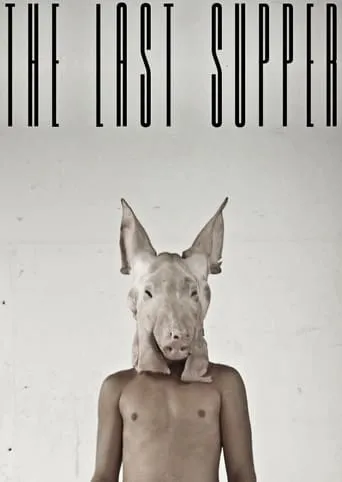 The Last Supper movie poster - Entertainment content