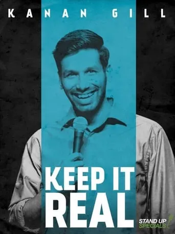 Kanan Gill: Keep It Real movie poster - Rated 7.9/10