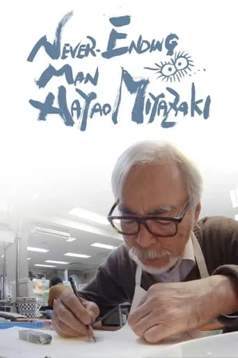 Never-Ending Man: Hayao Miyazaki movie poster - Rated 7.411/10