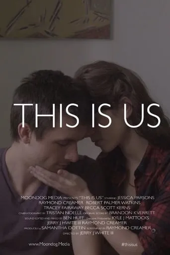 This Is Us movie poster - Rated 8.2/10