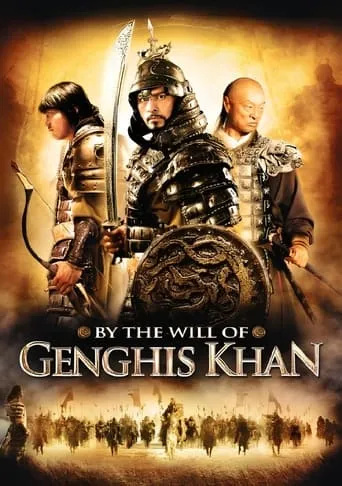 By the Will of Chingis Khan movie poster - Rated 4.7/10