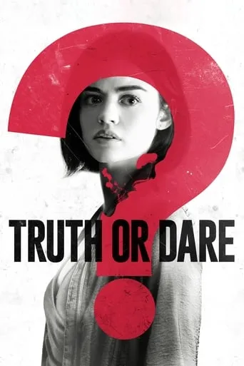 Truth or Dare movie poster - Rated 5.94/10