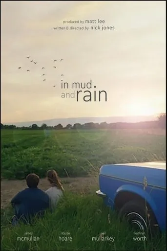 In Mud and Rain movie poster - Entertainment content