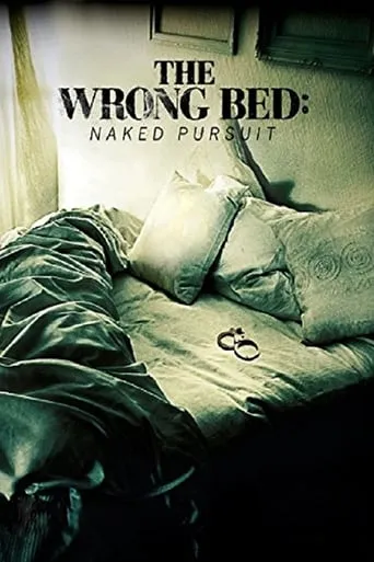 The Wrong Bed: Naked Pursuit movie poster - Rated 5.4/10