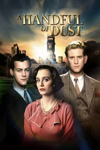 A Handful of Dust movie poster - Rated 6.2/10