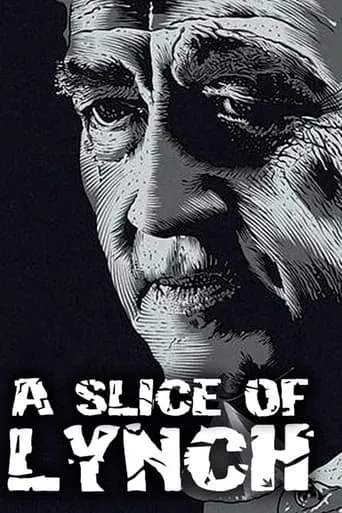 A Slice of Lynch movie poster - Rated 6.9/10