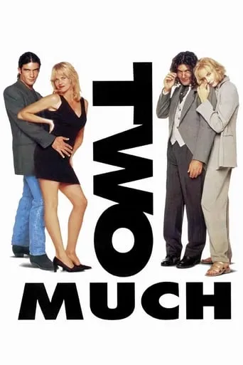 Two Much movie poster - Rated 5.4/10