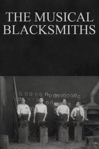 The Musical Blacksmiths movie poster - Entertainment content