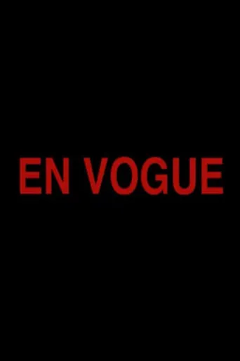 En Vogue movie poster - Rated 10/10