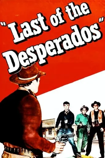 Last of the Desperados movie poster - Rated 6/10
