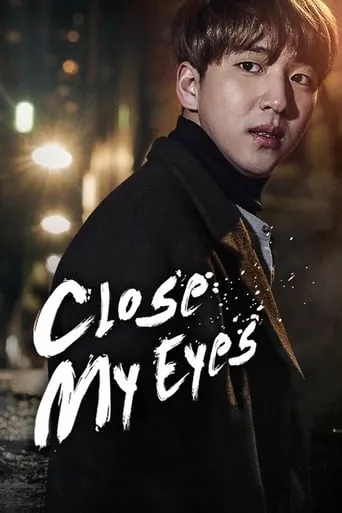 Close My Eyes movie poster - Rated 6.2/10