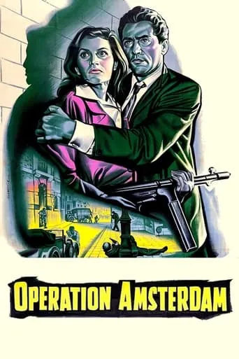 Operation Amsterdam movie poster - Rated 5.8/10