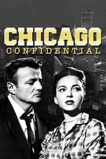 Chicago Confidential movie poster - Rated 5/10