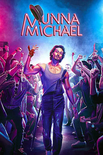 Munna Michael movie poster - Rated 5.9/10
