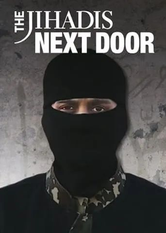 The Jihadis Next Door movie poster - Rated 7/10