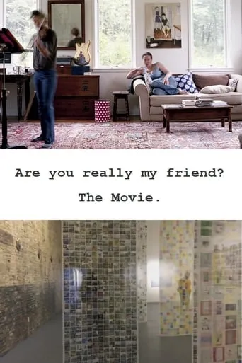 Are You Really My Friend? movie poster - Entertainment content