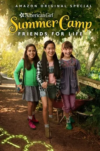 An American Girl Story: Summer Camp, Friends For Life movie poster - Rated 7/10