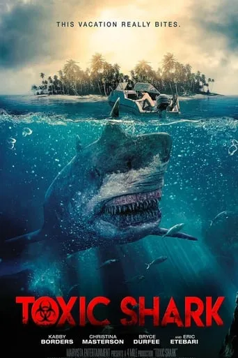 Toxic Shark movie poster - Rated 5.6/10