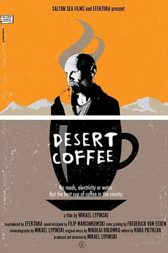 Desert Coffee movie poster - Rated 6.9/10