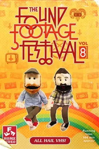 Found Footage Festival Volume 8: Live in Brooklyn movie poster - Rated 8/10