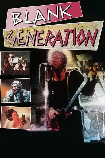 Blank Generation movie poster - Rated 5.4/10