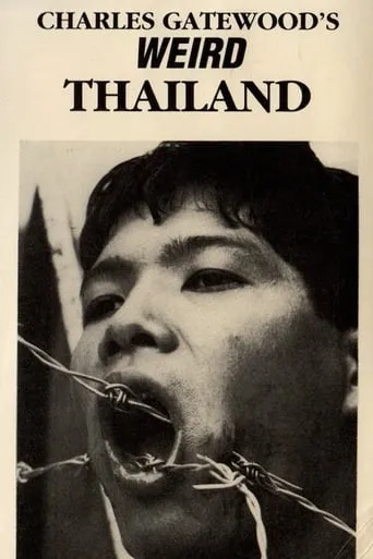 Charles Gatewood's Weird Thailand movie poster - Rated 10/10