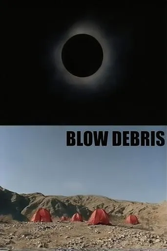 Blow Debris movie poster - Rated 2/10