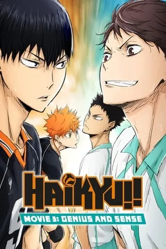 Haikyuu!! Movie 3: Talent and Sense movie poster - Rated 7.9/10