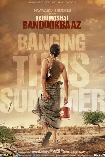 Babumoshai Bandookbaaz movie poster - Rated 6.4/10